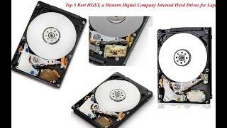 Top 5 Best HGST, a Western Digital Company Internal Hard Drives for Laptop