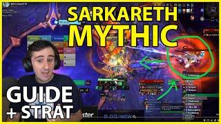 Guide: Mythic Sarkareth Strategy!