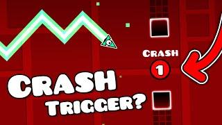 Crash Trigger | Geometry dash 2.11