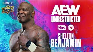 Shelton Benjamin | AEW Unrestricted Podcast