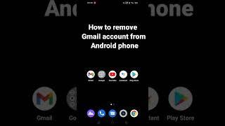 How to remove Gmail account from android phone #shorts