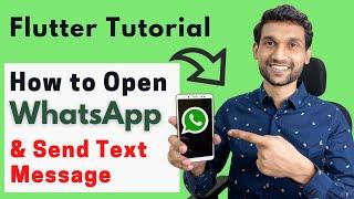 Flutter Open WhatsApp & Send Text Message without Flutter Plugin - ( Both Android & iOS )