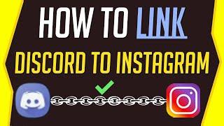 How To Link Discord To Instagram