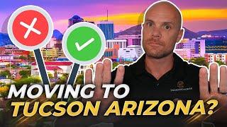 The TRUTH About Living In Tucson Arizona: PROS & CONS You MUST Know Before Moving To Tucson AZ