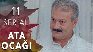 "Ata Ocağı"  (11-ci seriya)