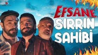 EFSANE | SIRRIN SAHİBİ KİM OLACAK? | SİNEMALARDA