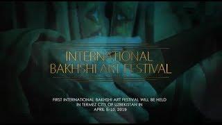 International Bakhshi Art Festival