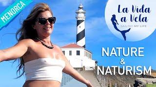 Ep 99 MENORCA NATURE & NATURISM. Menorca, Sailing Mediterranean Sea, Navegar a vela