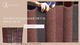 What is stone coated metal roof tiles production process?