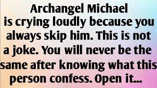 ARCHANGEL MICHAEL IS...