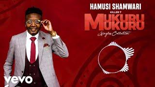 Killer T - Hamusi Shamwari (Official Video)