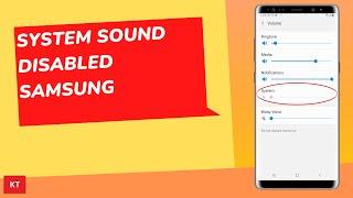 How to Fix if System sound is disabled or not working in Samsung