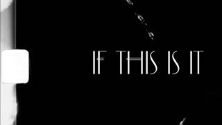 Anthony Mascia - If This Is It (Official Lyric Video - HD Version)