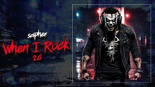 Sapher - When I Rock 2.0