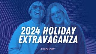 Ep 59 - 2024 Holiday Extravaganza