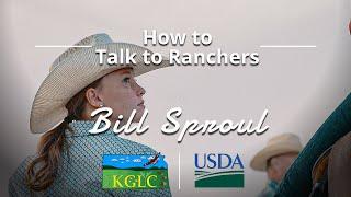 How to Talk to Ranchers Presented by Kansas Grazing Lands Coalition & USDA NRCS