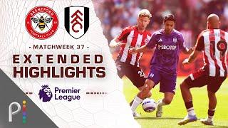 Brentford v. Fulham | PREMIER LEAGUE HIGHLIGHTS | 5/18/2025 | NBC Sports