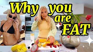 why you are still "fat"