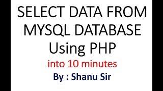 SELECT Data from MYSQL DATABASE using PHP