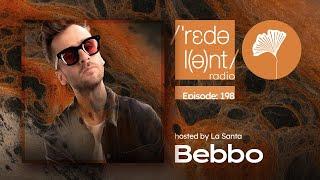 BEBBO Redolent Music Radio Episode 198