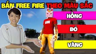 Bắn Free Fire Hóa Trang Theo Màu Sắc