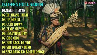 DJ DESA FULL ALBUM DJ MALIHI DAYAK DJ TIK TOK 2023 YANG KALIAN CARI SLOW BASS EP.01