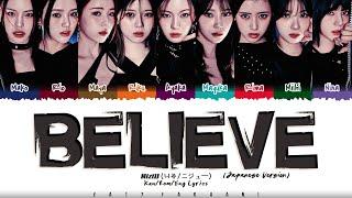 NiziU (니쥬/ニジュー) - ‘BELIEVE’ (Japanese Version) Lyrics [Color Coded_Kan_Rom_Eng]