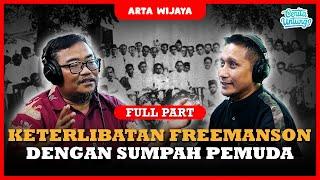 SUMPAH PEMUDA MASUK AGENDA FREEMANSON!! KOK BISA??? - Ust. Arta Wijaya