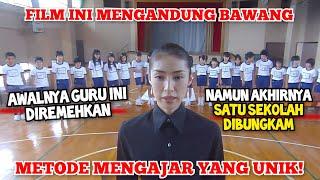 MERINDING! INI FILM SEKOLAH PALING SEDIH! - Alur Cerita Film