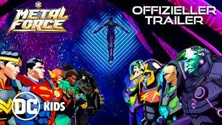 DC Metal Force OFFIZIELLER TRAILER | Premieren 12/6 am @DCKidsDeutschland