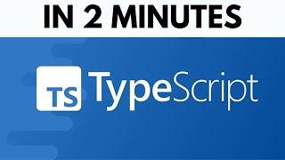 TypeScript in 2 Minutes: What's Typescript ?