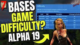 Game Mechanics | Difficulty vs TRAPS & BASES?  | 7 Days To Die @Vedui42