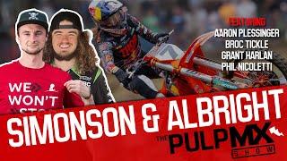 PulpMX Show 592 - Aaron Plessinger, Broc Tickle, Grant Harlan & Phil w/ Devin Simonson & TJ Albright