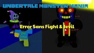 Fighting Error Sans & Jevil,Determined Frisk place (Undertale Monster Mania)