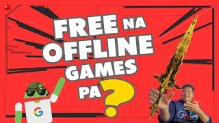 FREE OFFLINE GAMES NGAYONG SEPTEMBER 2024