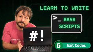 Bash Scripting for Beginners: Complete Guide to Getting Started - Exit Codes (Part 6)