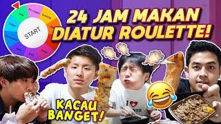 24 JAM MAKAN DIATUR ROULETTE (SPINNER WHEEL)! KACAU BANGET 