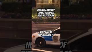 Unveiling Anthony Carleo’s Bellagio Heist Masterplan!