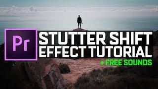 STUTTER SHIFT EFFECT | Premiere Pro