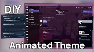 Easy DIY Animated BetterDiscord Themes