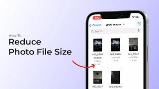 How To Reduce Photo File Size On iPhone?