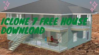 Iclone 7 house free download