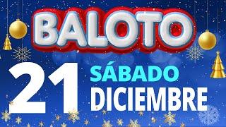 Resultado del Baloto del Sábado 21 de Diciembre de 2024  Ganador 