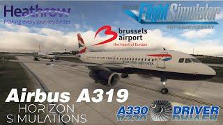 Horizon Sim/LVFR Airbus A319 - FIRST FLIGHT | Heathrow - Brussels | VATSIM | Real Airbus Pilot