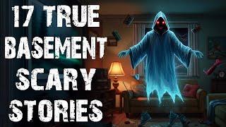 17 True Disturbing Basement Scary Stories | Terrifying Horror Stories To Fall Asleep To