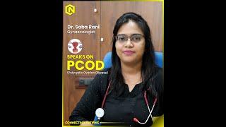 PCOD / PCOS ! Causes, Prevention & Treatment | Connecting Nations