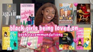 black girls being loved on out loud romance book recommendations  (part one)