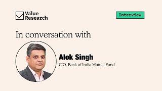 Alok Singh Interview: Bank of India CIO on Market Cycles, Mid-Cap Valuations & Investment Strategy