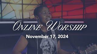 Online Worship November 17, 2024