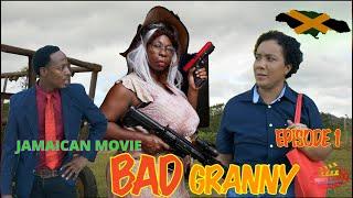 BAD GRANNY | NEW JAMAICAN MOVIE | EPISODE 1 || MAGGY FILMS